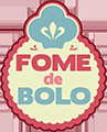 Fome de Bolo